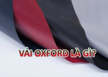 VẢI OXFORD LÀ GÌ?